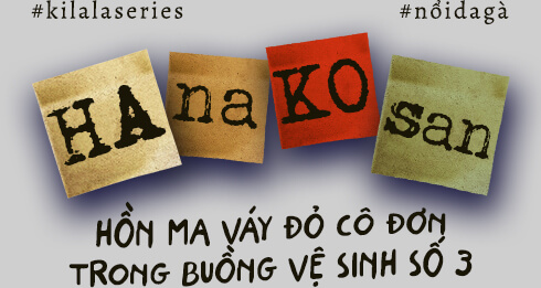 Hanako-san: Hồn ma váy đỏ cô đơn trong buồng vệ sinh số 3